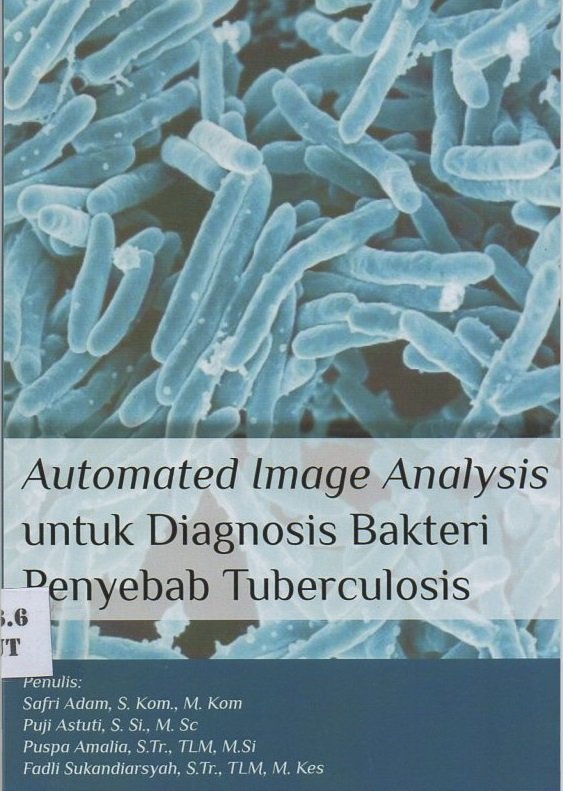 Automated Image Analysis untuk Diagnosis Bakteri Penyebab Tuberculosis